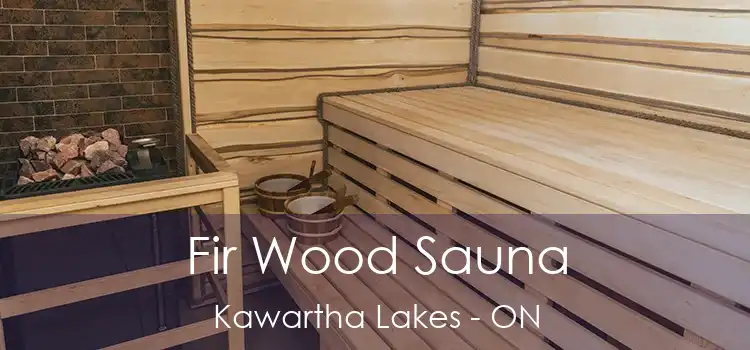  Fir Wood Sauna Kawartha Lakes - ON