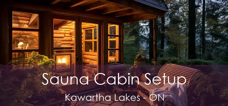  Sauna Cabin Setup Kawartha Lakes - ON